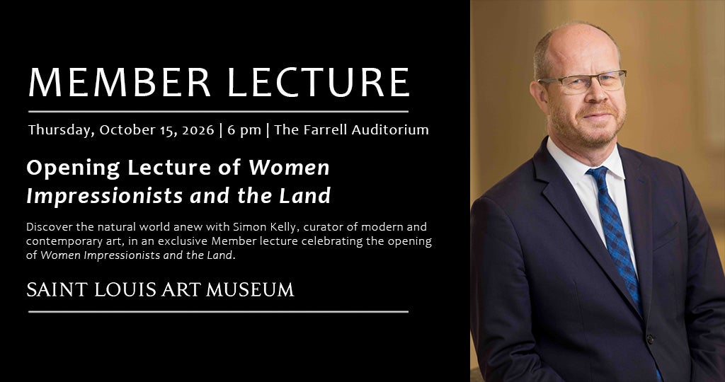 Member Opening Lecture — Women Impressionists and the Land