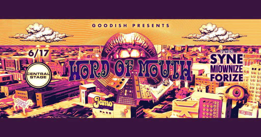 GOODISH PRESENTS: WORD OF MOUTH