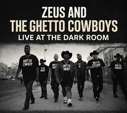 More Info for ZEUS & THE GHETTO COWBOYS