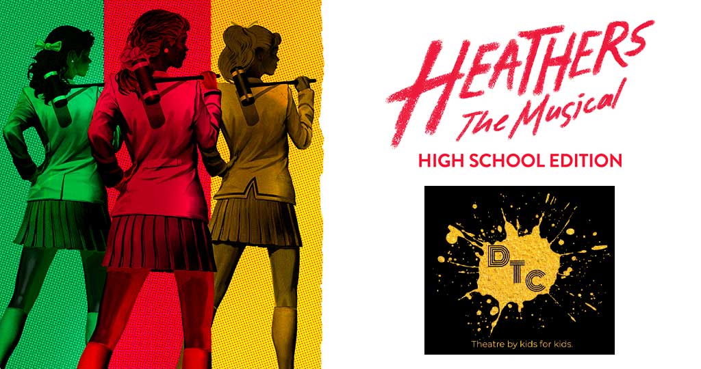 HEATHERS THE MUSICAL: TEEN EDITION