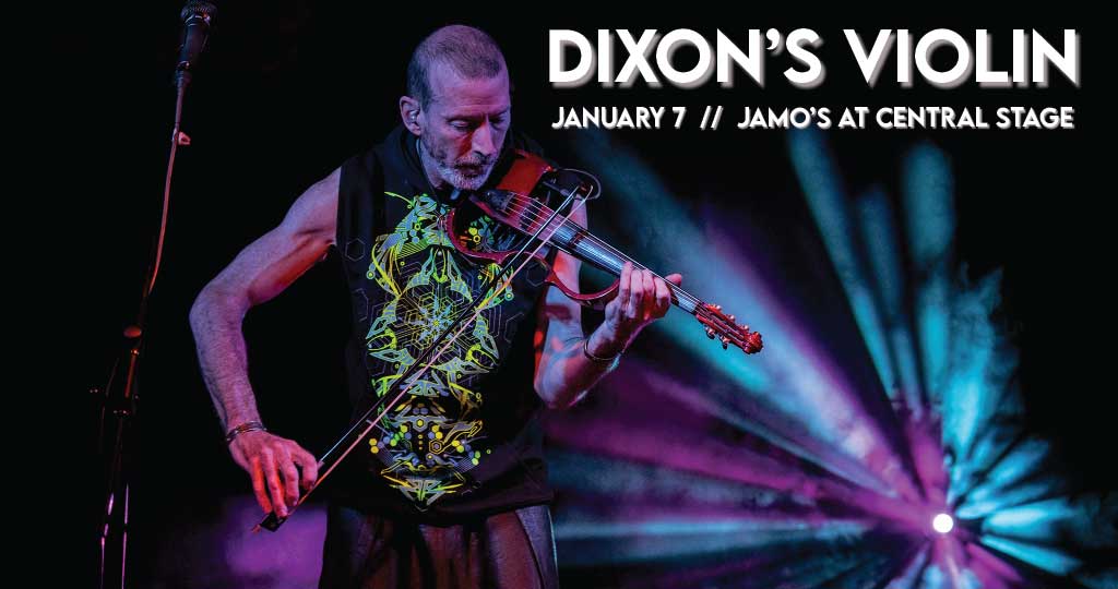 DIXON'S VIOLIN AT CENTRAL STAGE