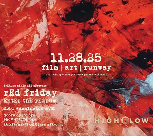 More Info for EyEkons nEvEr diE prEsEnts : rEd friday “EntEr thE rEdrum” 