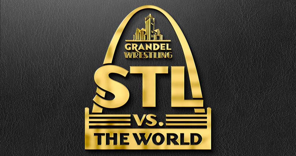 GRANDEL WRESTLING: STL VS THE WORLD