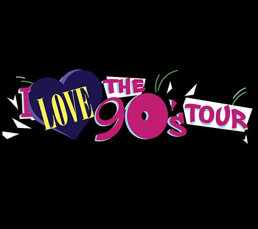 More Info for I Love The 90s Tour