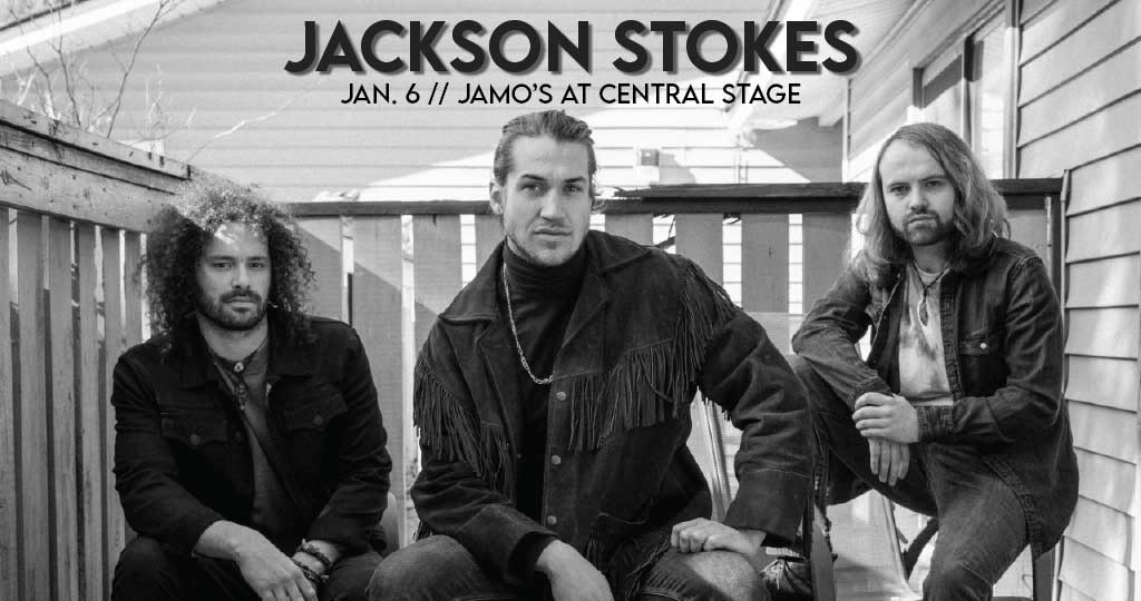 JACKSON STOKES AT CENTRAL STAGE