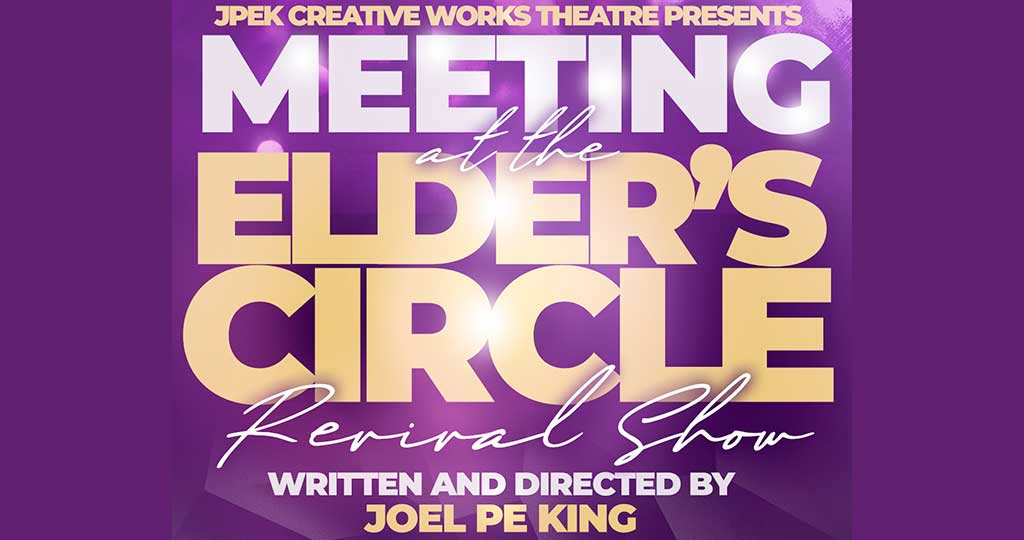 MEETING AT THE ELDER'S CIRCLE (Revival Show)