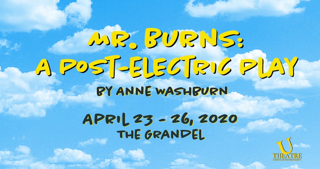 MR. BURNS: A POST ELECTRIC PLAY (CANCELLED)