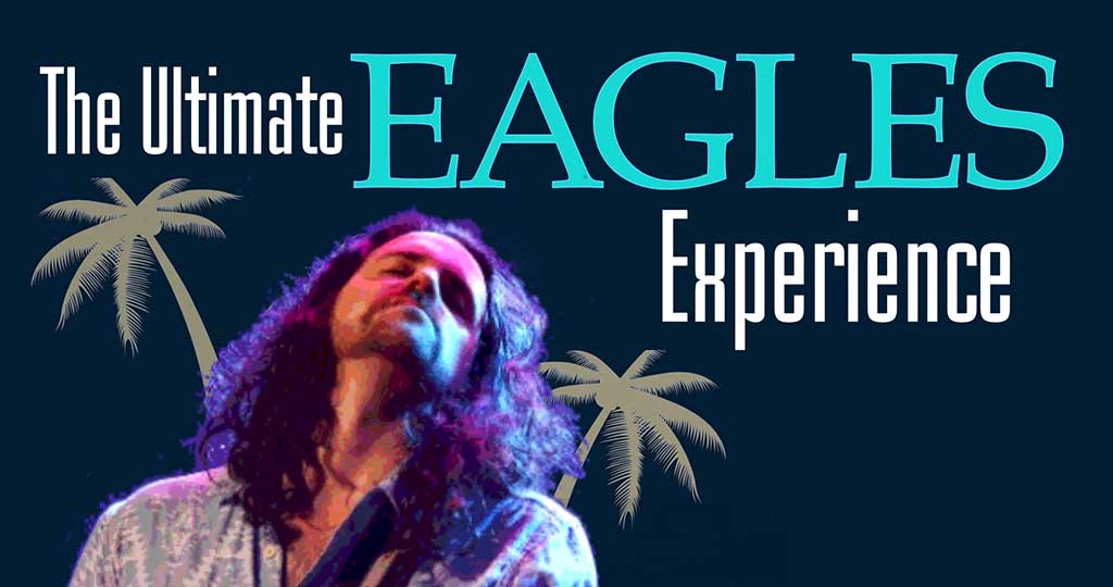 THE ULTIMATE EAGLES EXPERIENCE STARRING 7 BRIDGES (CANCELLED)