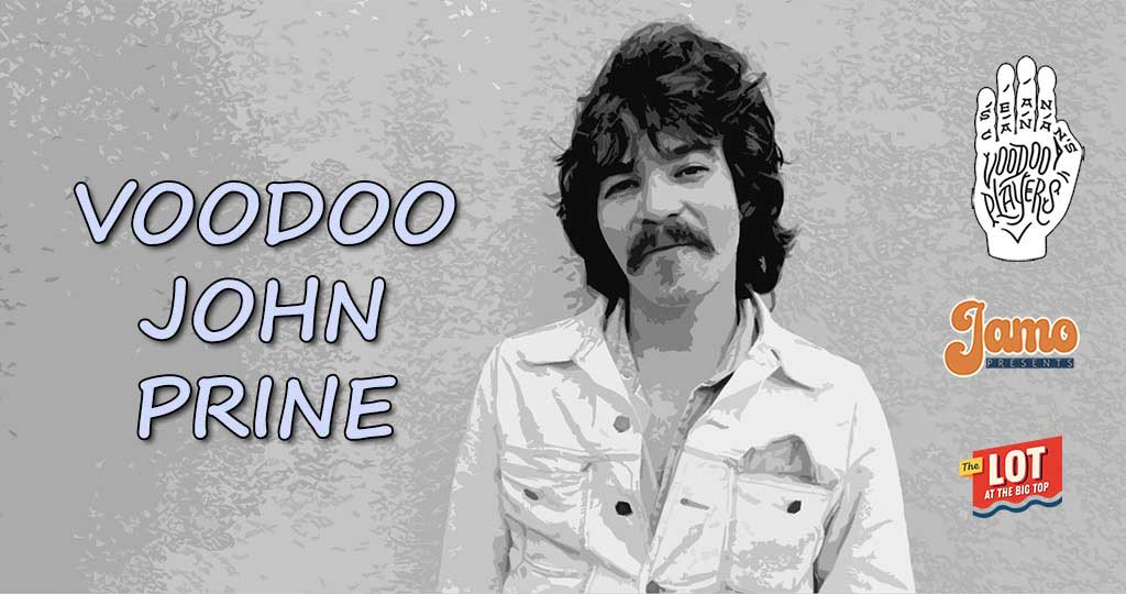 Voodoo John Prine at The Lot