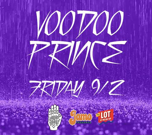 More Info for Voodoo Prince at The Lot